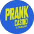 prank casino