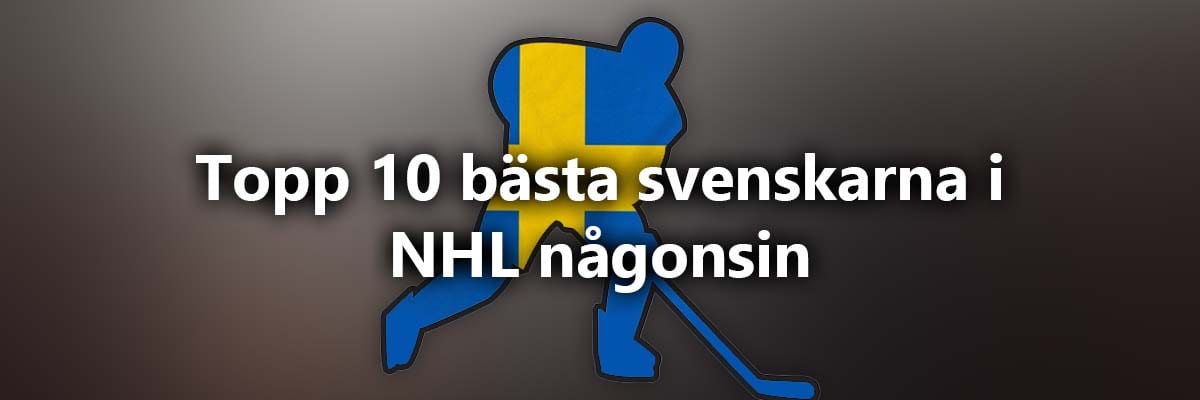Top 10 swedish nhl players