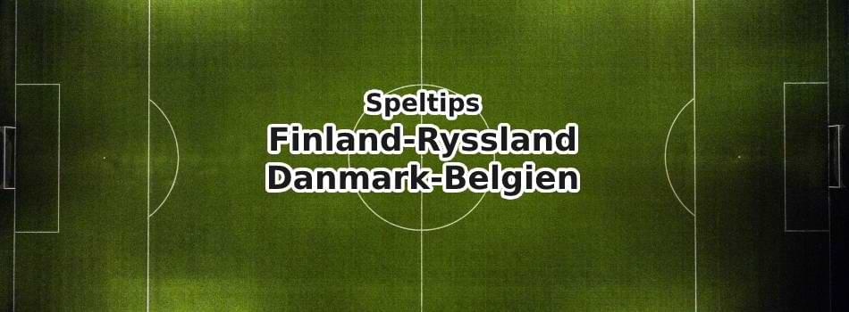 speltips ryssland-finland danmark-belgien