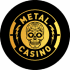 Metal Casino